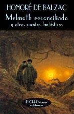 MELMOTH RECONCILIADO | 9788477021919 | BALZAC, HONORÉ DE
