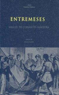 ENTREMESES. | 9788446004646 | CERVANTES SAAVEDRA, MIGUEL DE