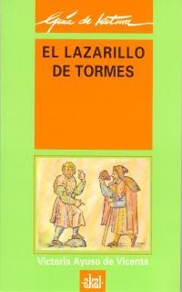 GUÍA DE LECTURA: EL LAZARILLO DE TORMES | 9788446001591 | AYUSO, VICTORIA