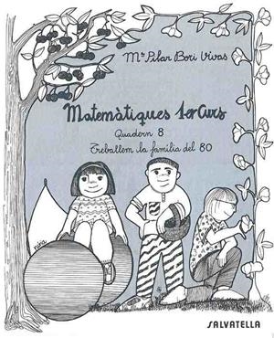 MATEMÀTIQUES 1ER.CURS 8 | 9788472105980 | BORI VIVAS, Mª PILAR