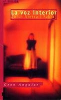 GA.165 LA VOZ INTERIOR | 9788434855144 | SIERRA I FABRA, JORDI