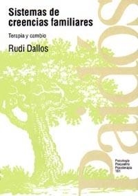 SISTEMAS DE CREENCIAS FAMILIARES | 9788449303050 | RUDI DALLOS