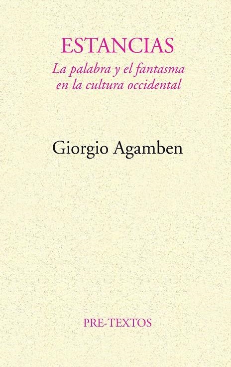  ESTANCIAS | 9788481910537 | AGAMBEN (ITALIANO), GIORGIO
