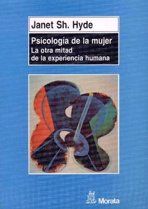 PSICOLOGÍA DE LA MUJER | 9788471124005 | HYDE, JANET SHIBLEY