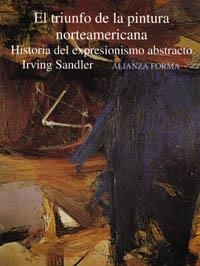 EL TRIUNFO DE LA PINTURA NORTEAMERICANA | 9788420671369 | SANDLER, IRVING
