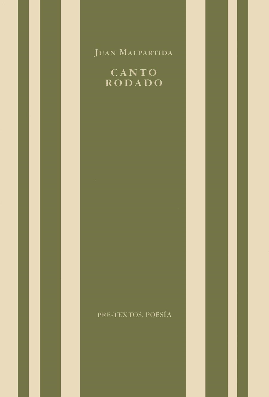 CANTO RODADO | 9788481910902 | MALPARTIDA ORTEGA, JUAN