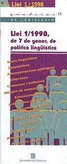 LLEI 1/1998, DE 7 DE GENER, DE POLÍTICA LINGÜÍSTICA | 9788439344308