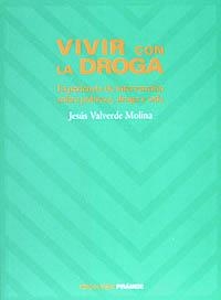 VIVIR CON LA DROGA | 9788436809831 | VALVERDE MOLINA, JESÚS