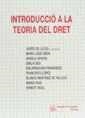 INTRODUCCIÓ A LA TEORÍA DEL DRET | 9788480022538 | JAVIER DE LUCAS MARTÍN/Mª JOSÉ AÑÓN ROIG/ÁNGELA APARISI MIRALLES/EMILIA BEA PÉREZ/ENCARNACIÓN FERNÁN