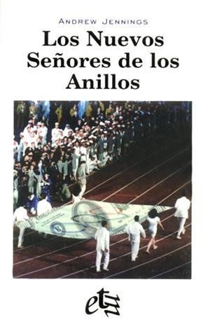 LOS NUEVOS SEÑORES DE LOS ANILLOS | 9788479480264 | JENNINGS, ANDREW/BLADÉ COSTA, TERESA