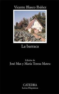 LA BARRACA | 9788437616063 | BLASCO IBÁÑEZ, VICENTE
