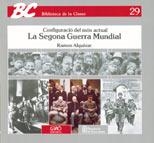 LA SEGONA GUERRA MUNDIAL | 9788485729746 | ALQUEZAR ALIANA, RAMÓN