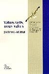 VALORS VELLS, NOUS VALORS | 9788482564760 | JORDI VILA-ABADAL
