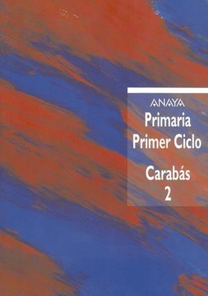 CARABÁS 2 | 9788420745640 | LÓPEZ NARVÁEZ, CONCHA/SALMERÓN GARCÉS, CARMELO