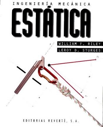 INGENIERÍA MECÁNICA - ESTÁTICA. I | 9788429142556 | RILEY, WILLIAM F./STURGES, LEROY D.