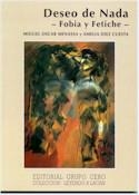 DESEO DE NADA -FOBIA Y FETICHE- | 9788485498512 | MENASSA, MIGUEL OSCAR