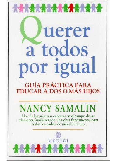 QUERER A TODOS POR IGUAL | 9788486193874 | SAMALIN, N. Y WHITNEY, C.