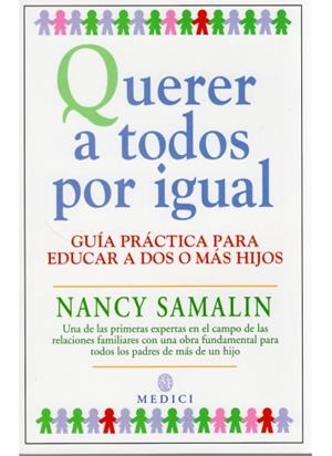 QUERER A TODOS POR IGUAL | 9788486193874 | SAMALIN, N. Y WHITNEY, C.