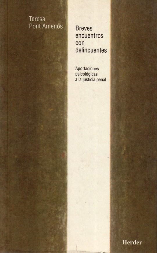 BREVES ENCUENTROS CON DELINCUENTES | 9788425420627 | TERESA, TERESA