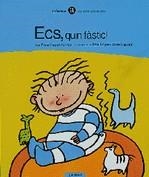 ECS, QUIN FÀSTIC! | 9788424653088 | CASALDERREY I FRAGA, FINA