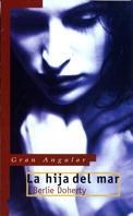 GA.173 LA HIJA DEL MAR | 9788434860056 | DOHERTY, BERLIE