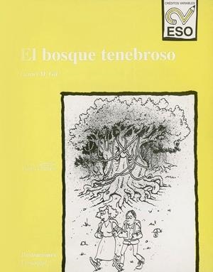 EL BOSQUE TENEBROSO | 9788479353551 | GIL, DANIEL M.