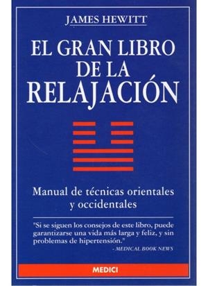 EL GRAN LIBRO DE LA RELAJACION | 9788486193836 | HEWITT, JAMES