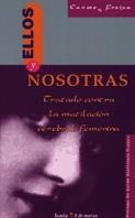 ELLOS Y NOSOTRAS | 9788474263503 | FREIXA, CARME