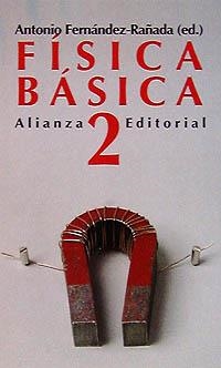 FÍSICA BÁSICA, II | 9788420608235 | FERNÁNDEZ-RAÑADA, ANTONIO