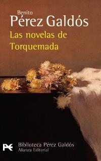 LAS NOVELAS DE TORQUEMADA | 9788420633718 | PÉREZ GALDÓS, BENITO