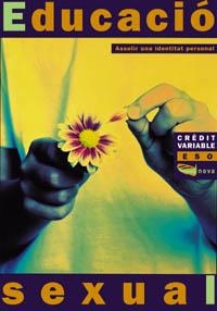 CRÈDIT VARIABLE. ASSOLIR UNA IDENTITAT PERSONAL. EDUCACIÓ SEXUAL ESO | 9788448906030 | INSTITUT BORJA DE BIOETICA