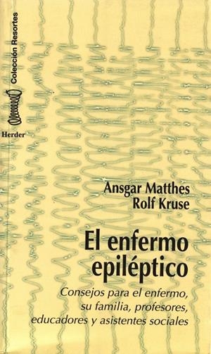EL ENFERMO EPILÉPTICO | 9788425420702 | MATTHES, ANSGAR/KRUSE, ROLF