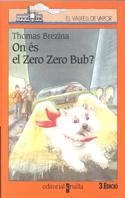C-VVT. 81 ONES EL ZERO ZERO BOB | 9788482862910 | BREZINA, THOMAS