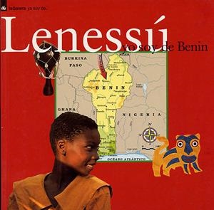 LENESSÚ. YO SOY DE BENIN | 9788424694081 | TOMÀS I GUILERA, JORDI