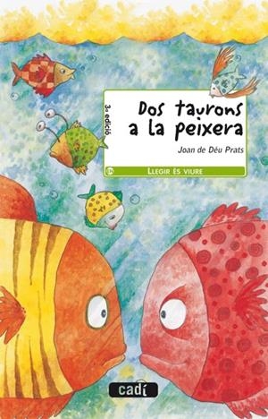 DOS TAURONS A LA PEIXERA | 9788447406807 | JOAN DE DÉU PRATS