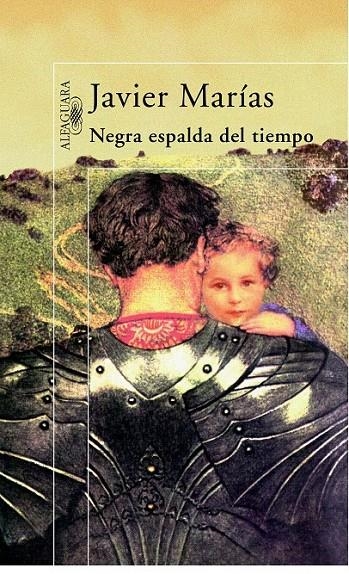 NEGRA ESPALDA DEL TIEMPO | 9788420483832 | MARÍAS, JAVIER