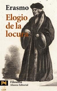 ELOGIO DE LA LOCURA | 9788420635088 | ERASMO