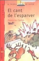 C-VVV. 81 EL CANT DE L'ESPARVER | 9788482863818 | CARBÓ I MASLLORENS, JOAQUIM