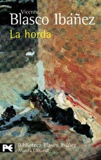 LA HORDA | 9788420633800 | BLASCO IBÁÑEZ, VICENTE
