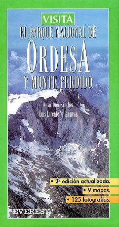VISITA EL PARQUE NACIONAL DE ORDESA Y MONTE PERDIDO | 9788424141387 | LUIS LORENTE VILLANUEVA/OSCAR DÍEZ SÁNCHEZ