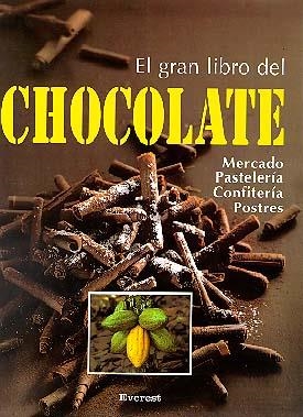 EL GRAN LIBRO DEL CHOCOLATE | 9788424123963 | KARL SCHUHMACHER/LEOPOLD FORSTHOFER/SILVIO RIZZI