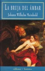 LA BRUJA DEL ÁMBAR | 9788477022428 | MEINHOLD, WILHELM M.