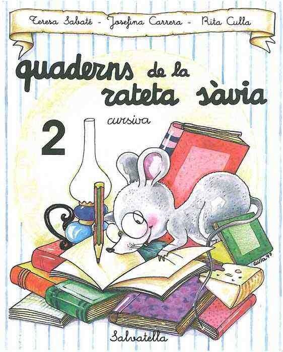 QUADERN RATETA SÀVIA 2 (CUR.) | 9788472109469 | SABATÉ RODIÉ, TERESA