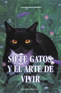 SIETE GATOS Y EL ARTE DE VIVIR | 9788477206712 | COUDERT, JO