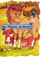 ELS MÚSICS DE BREMEN | 9788478642861 | GRIMM, WILHELM I JACOB