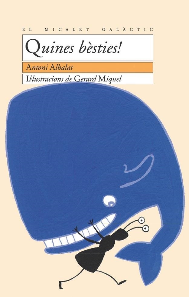 QUINES BÈSTIES | 9788476604090 | ANTONI ALBALAT SALANOVA