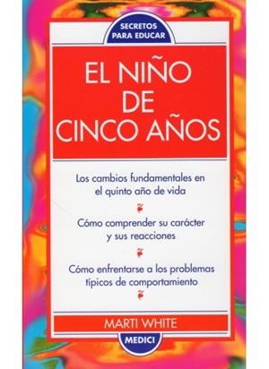 EL NIÑO DE CINCO AÑOS | 9788486193980 | WHITE, MARTI