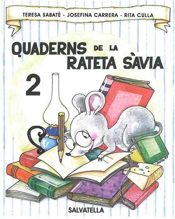 QUADERN RATETA SAVIA 2 (MAJ.) | 9788472109148 | SABATÉ RODIÉ, TERESA