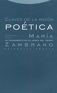 CLAVES DE LA RAZÓN POÉTICA | 9788481642575