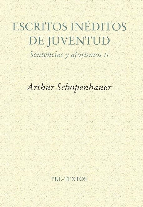 ESCRITOS INÉDITOS DE JUVENTUD (1808-1818) | 9788481912203 | SCHOPENHAUER, ARTHUR